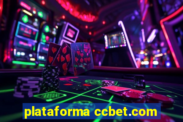 plataforma ccbet.com